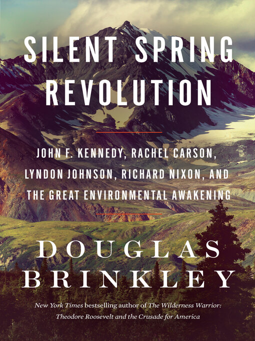 Title details for Silent Spring Revolution by Douglas Brinkley - Available